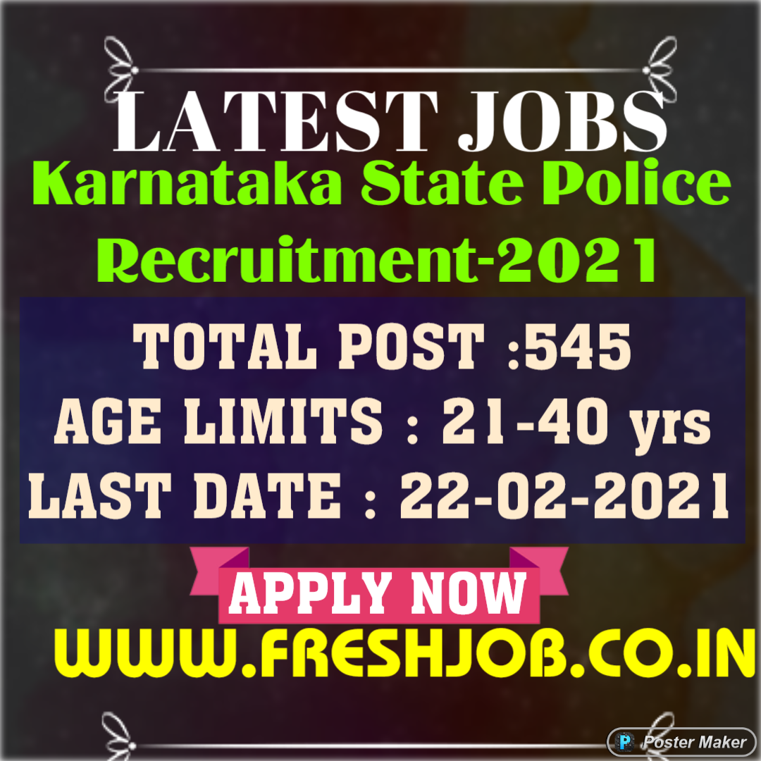 KSP 545 post Recruitment-2021 : Recruitment in Karnataka State Police ...